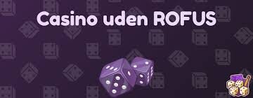 Casino Online Uden om Rufus Din Guide til Sikker Spiloplevelse