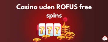 Casino Sider Uden Rufus Din Guide til Spil uden Begrænsninger